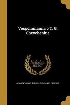 Paperback Vospominaniia o T. G. Shevchenkie [Russian] Book