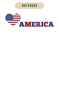 Notebook: 4 th july usa amerika america day veterans day Notebook|6x9(100 pages)Blank Lined Paperback Journal For Student, kids, women, girls, boys, men, birthday gifts|Veterans day gifts notebook