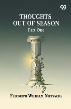 Paperback Thoughts Out Of Season: Part One Book