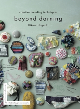 Paperback Beyond Darning: Creative Mending Techniques Book