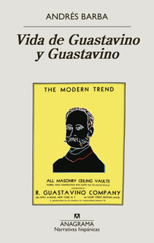 Paperback Vida de Guastavino Y Guastavino [Spanish] Book