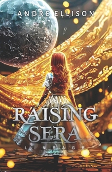 Paperback Raising Sera: Lineage Book