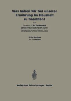 Paperback Was Haben Wir Bei Unserer Ernährung Im Haushalt Zu Beachten?: 6. Heft [German] Book