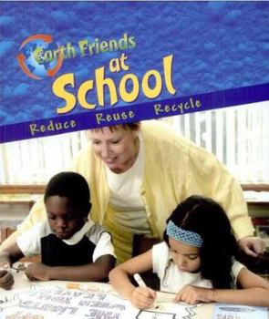 Hardcover Earth Friends at School Book