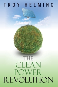 Paperback The Clean Power Revolution Book