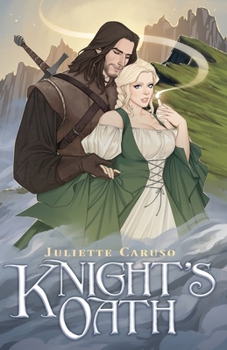Knight's Oath (Knights of Enar) - Book #2 of the Knights Of Enar