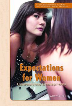 Library Binding Expectations for Women: Confronting Stereotypes Book