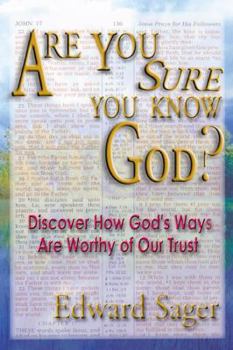Paperback Are You Sure You Know God? Book