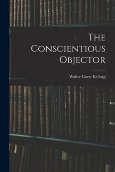 Paperback The Conscientious Objector Book