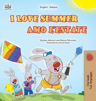 Hardcover I Love Summer (English Italian Bilingual Children's Book) [Italian] [Large Print] Book