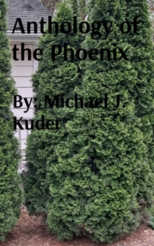 Anthology of the Phoneix