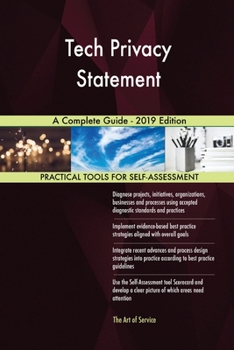 Paperback Tech Privacy Statement A Complete Guide - 2019 Edition Book