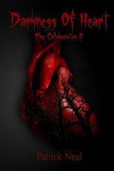 Paperback Darkness of Heart; The Collaboration II Book