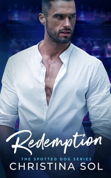 Redemption - Book #1 of the Spotted Dog