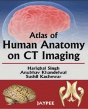 Atlas of Human Anatomy on CT Imaging (UK)
