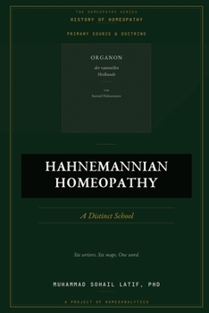 Paperback Hahnemannian Homeopathy: A Distinct School Book