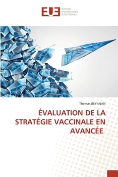 Évaluation de la Stratégie Vaccinale En Avancée