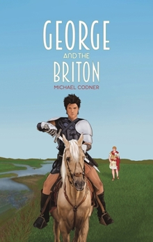 Hardcover George and the Briton Book