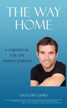 Paperback The Way Home: Release Limiting Beliefs and Uncover the Real You Book