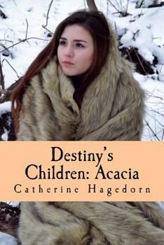 Paperback Destiny's Children: Acacia Book