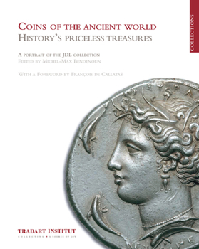 Hardcover Coins of the Ancient World: History's Priceless Treasures Book