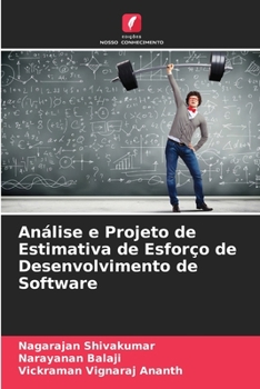 Análise e Projeto de Estimativa de Esforço de Desenvolvimento de Software (Portuguese Edition)