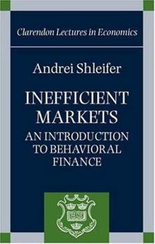 Paperback Inefficient Markets: An Introduction to Behavioral Finance Book