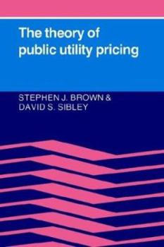 Paperback The Theory of Public Utility Pricing Book