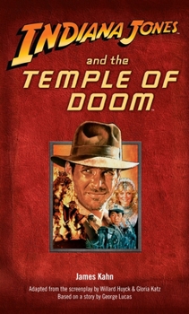 Indiana Jones and the Temple of Doom - Book  of the Indiana Jones Books in Chronological Order