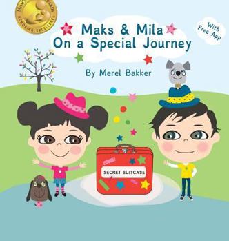 Hardcover Maks & Mila on a Special Journey Book