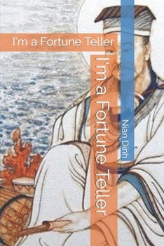 Paperback I'm a Fortune Teller: I'm a Fortune Teller Book