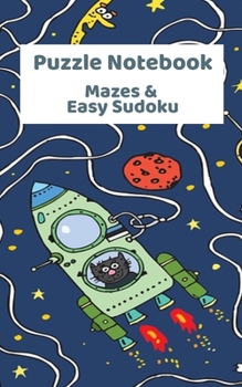 Paperback Puzzle Notebook: Mazes & Easy Sudoku Book