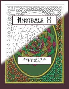 Paperback Knotdala II: Adult Coloring Book