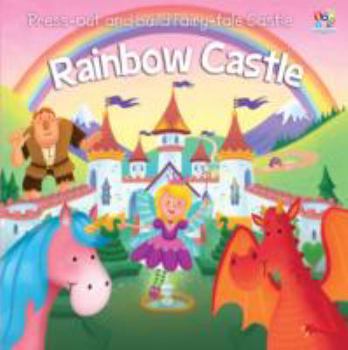 Paperback Rainbow Castle (Junior Press Out and Build) Book