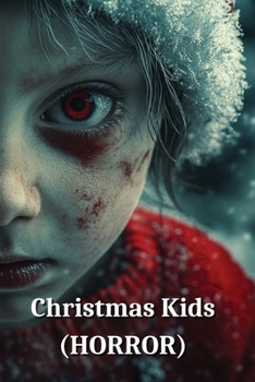Paperback Christmas Kids (HORROR) Book