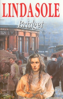Bridget - Book #1 of the London's Girls Saga