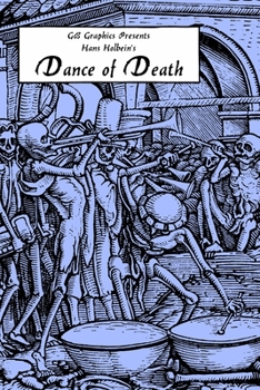 Paperback Hans Holbein's Dance of Death Book