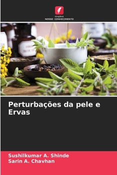 Paperback Perturbações da pele e Ervas [Portuguese] Book