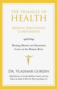 Paperback The Triangle of Health: Mental/Emotional Components Book