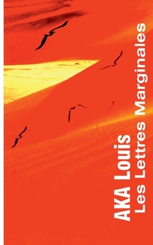 Paperback Les Lettres Marginales: Ou, L'Aurore Des Marges Et des Dunes [French] Book