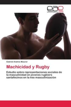 Paperback Machicidad y Rugby [Spanish] Book