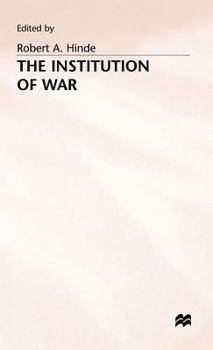 Hardcover The Institution of War Book