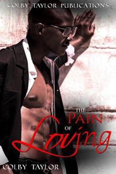 Paperback The Pain of Loving Book