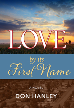 Paperback Love by Its First Name Book
