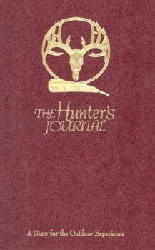 Hardcover The Hunter's Journal Book