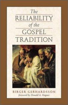 Paperback The Reliability of the Gospel Tradition Book