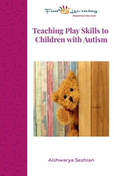 Paperback Teaching Play Skills to Children with Autism Book