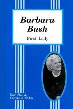 Library Binding Barbara Bush, First Lady Book