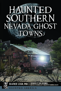 Paperback Haunted Southern Nevada Ghost Towns Book