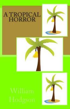Paperback A Tropical Horror Book